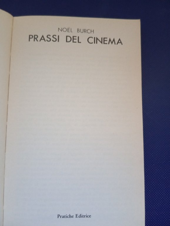 Prassi del cinema, Noel Burch, Pratiche Editrice, 1980