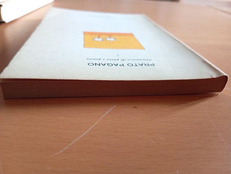 Prato pagano. Almanacco di prosa e poesia, 2, Il Melograno, …