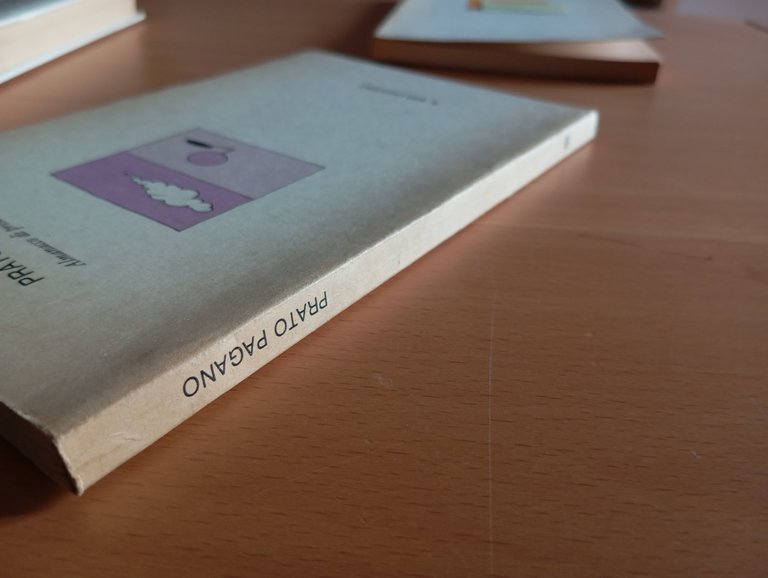 Prato pagano. Almanacco di prosa e poesia, Il Melograno, 1979, …