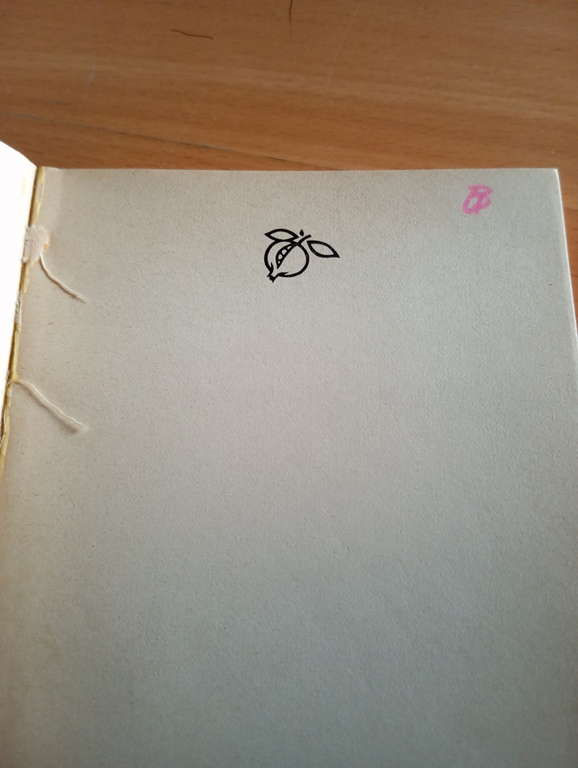 Prato pagano. Almanacco di prosa e poesia, Il Melograno, 1979, …