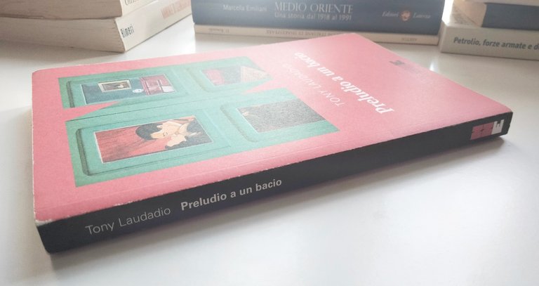Preludio a un bacio, Tony Laudadio, enne enne Editore, 2018