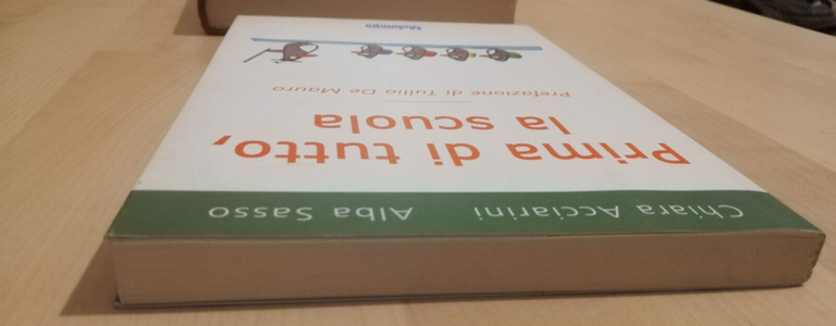 Prima di tutto, la scuola, Chiara Acciarini, Alba Sasso, 2006, …