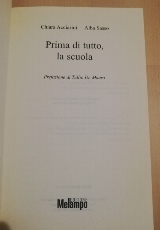 Prima di tutto, la scuola, Chiara Acciarini, Alba Sasso, 2006, … | Immagine Gallery 14