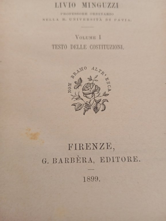 Principali costituzioni straniere, Volume 1, Livio Minguzzi, Barbera, 1899