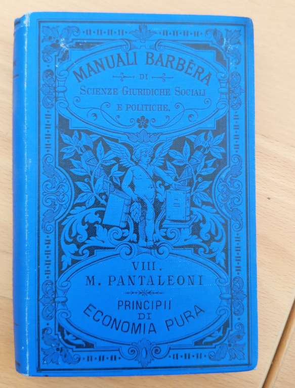 Principi di economia pura, Maffeo Pantaleoni, Barbera, 1894