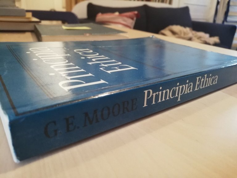 Principia Ethica, G. E. Moore, 1976, Cambridge university press, in …