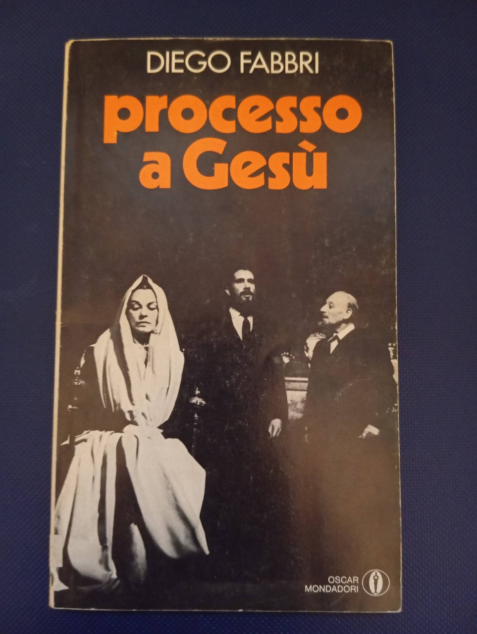 Processo a Gesù, Diego Fabbri, Mondadori, 1977