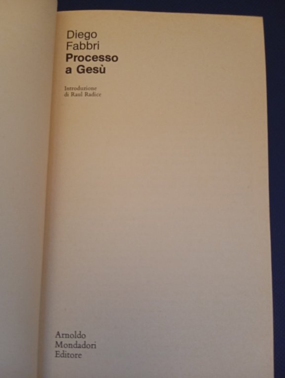 Processo a Gesù, Diego Fabbri, Mondadori, 1977