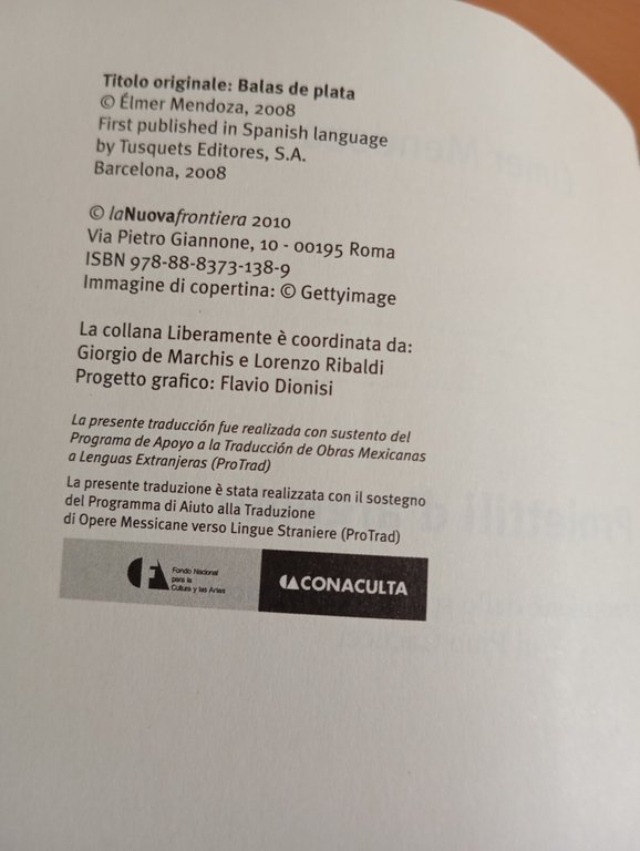 Proiettili d'argento, Élmer Mendoza, Lanuovafrontiera, 2010