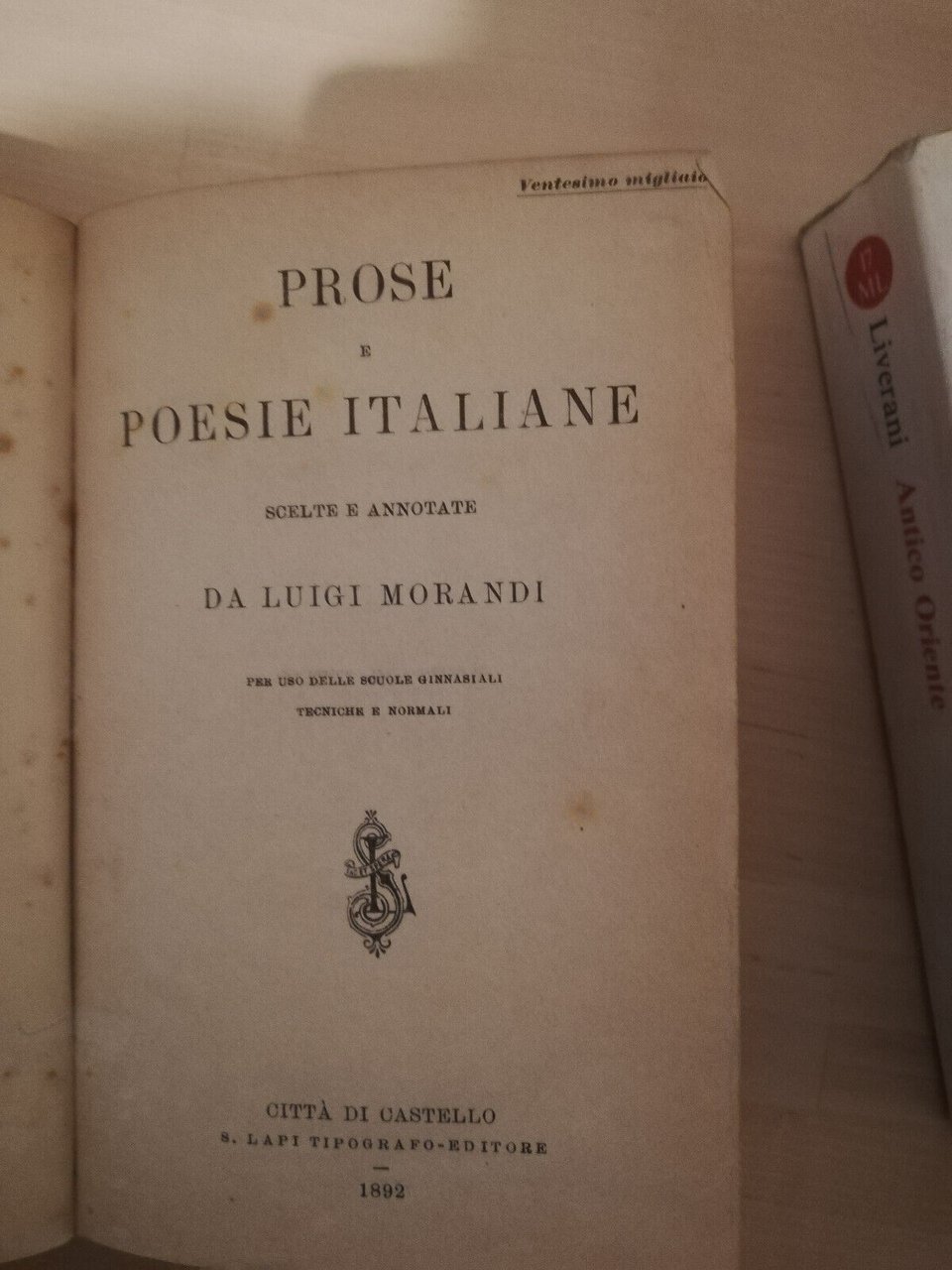 Prose e poesie italiane scelte e annotate da Luigi Morandi, …