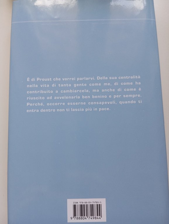 Proust senza tempo, Alessandro Piperno, Mondadori, 2022