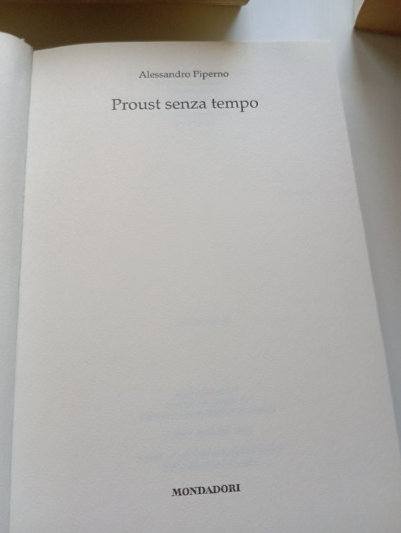 Proust senza tempo, Alessandro Piperno, Mondadori, 2022