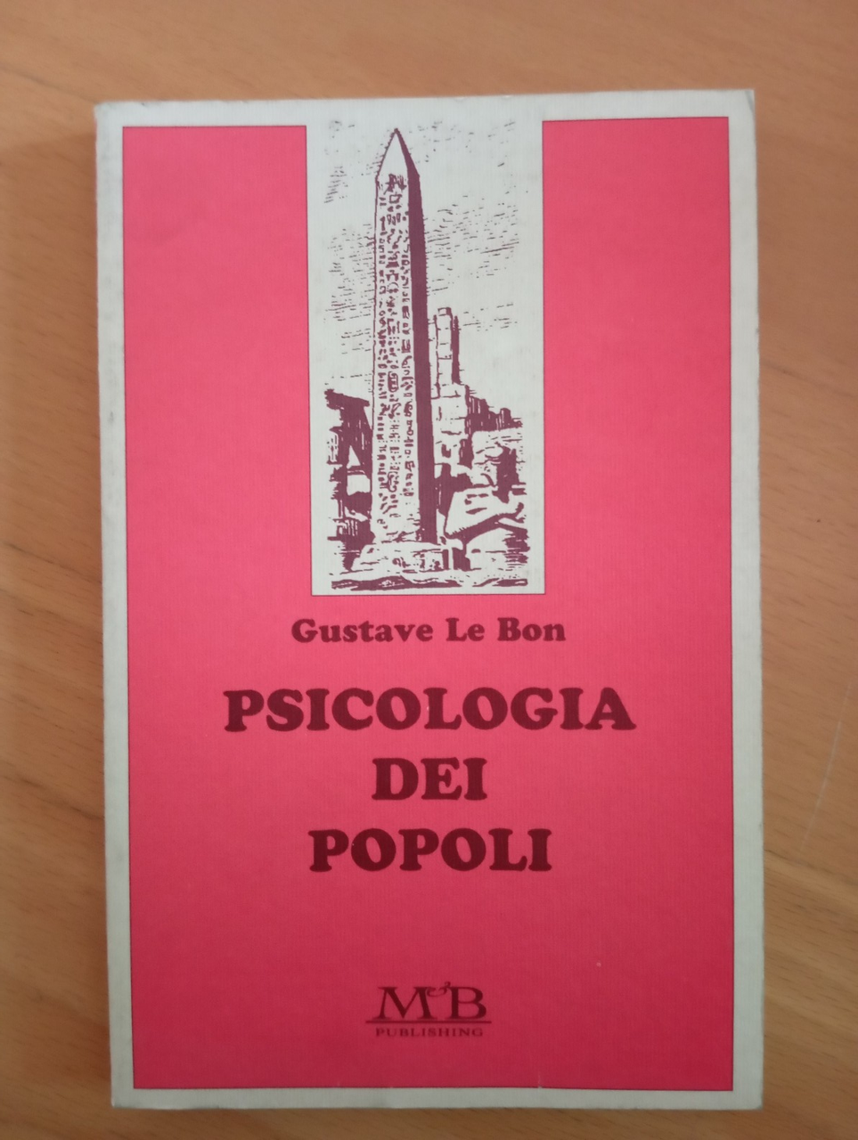 Psicologia dei popoli, Gustave Le bon, M&B Publishing, 1996 | Immagine principale