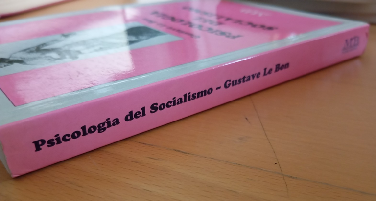 Psicologia del socialismo, Gustave Le bon, M&B Publishing, 1999 | Immagine Gallery 2