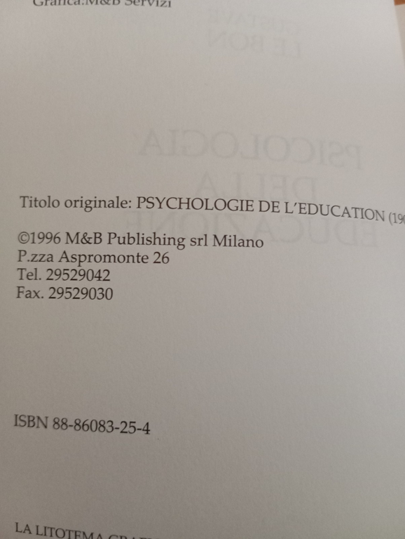 Psicologia della educazione, Gustave Le Bon, M&B Publishing, 1996 | Immagine Gallery 9