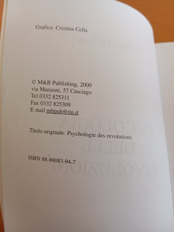 Psicologia delle rivoluzioni, Gustave Le Bon, MB, 2000, Fuori catalogo | Immagine Gallery 6