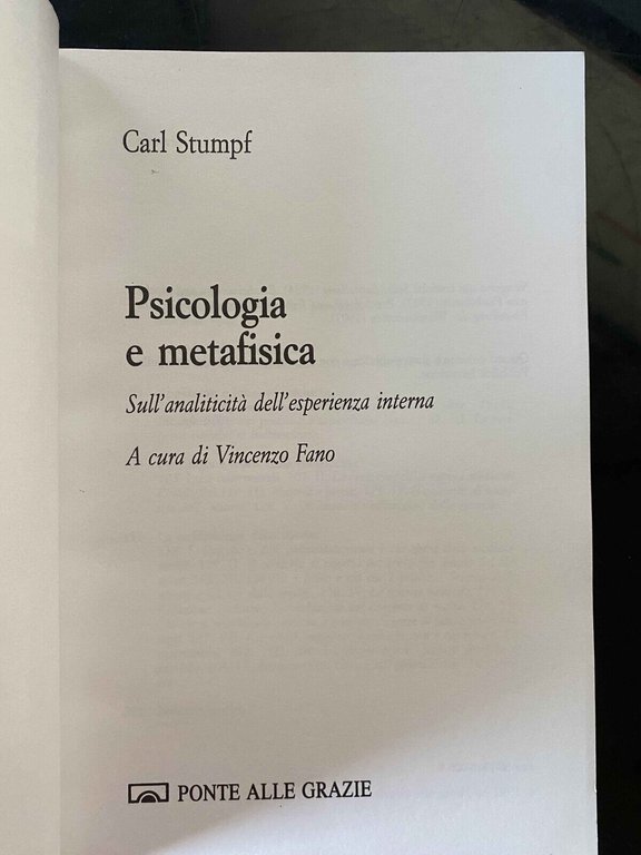 Psicologia e metafisica, Carl Stumpf, Ponte alle Grazie, 1992