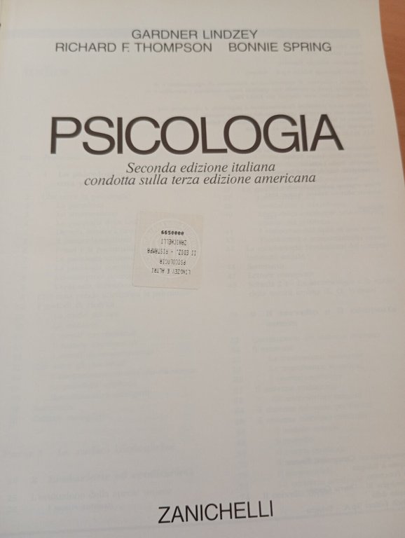 Psicologia, G Lindzey, R. Thompson, B. Spring, Zanichelli, Seconda edizione …