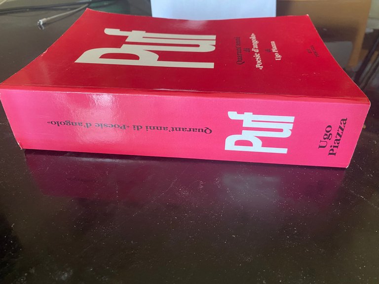 Puf. Quarant'anni di Poesie d'angolo di Ugo Piazza, Perugia | Immagine Gallery 7