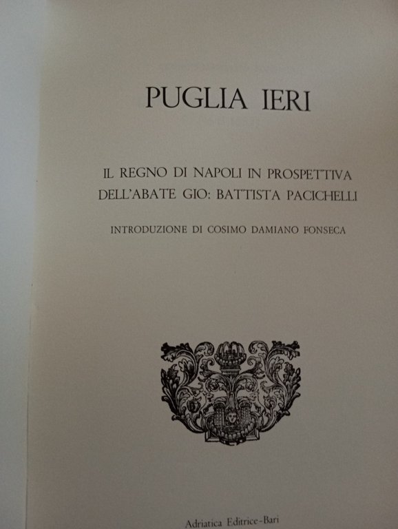 Puglia ieri Regno di Napoli in prospettiva dell'Abate G. B. … | Immagine Gallery 8