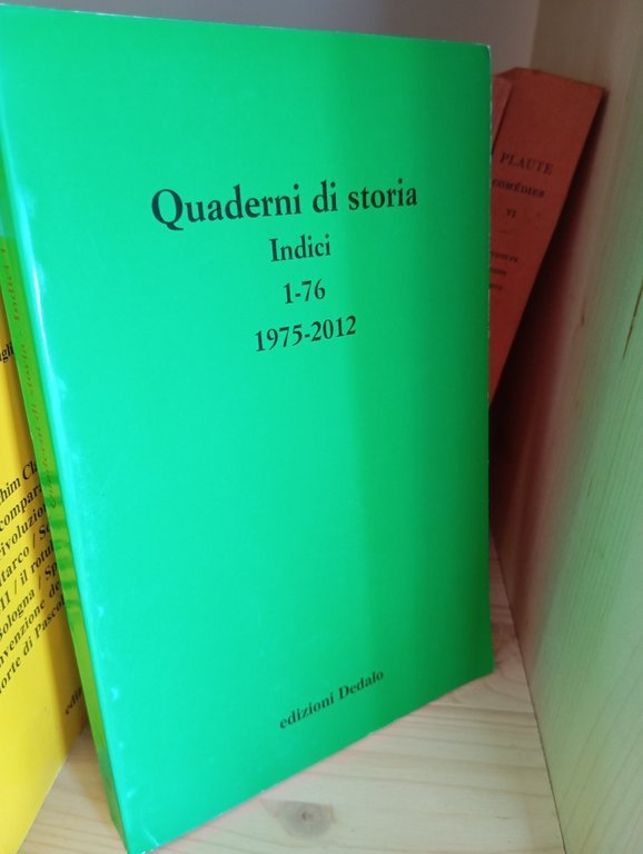 Quaderni di storia, QUARANTA annate, 1975 - 2014, 80 volumi, … | Immagine Gallery 8