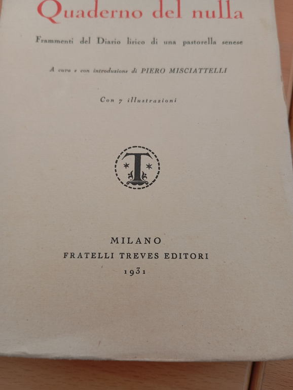 Quaderno del nulla, Dina Ferri, Treves, con 7 illustrazioni, 1931