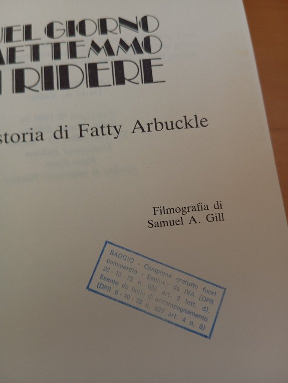 Quel giorno smettemmo di ridere, Fatty Arbuckle, David Yallop, Pironti, … | Immagine Gallery 6