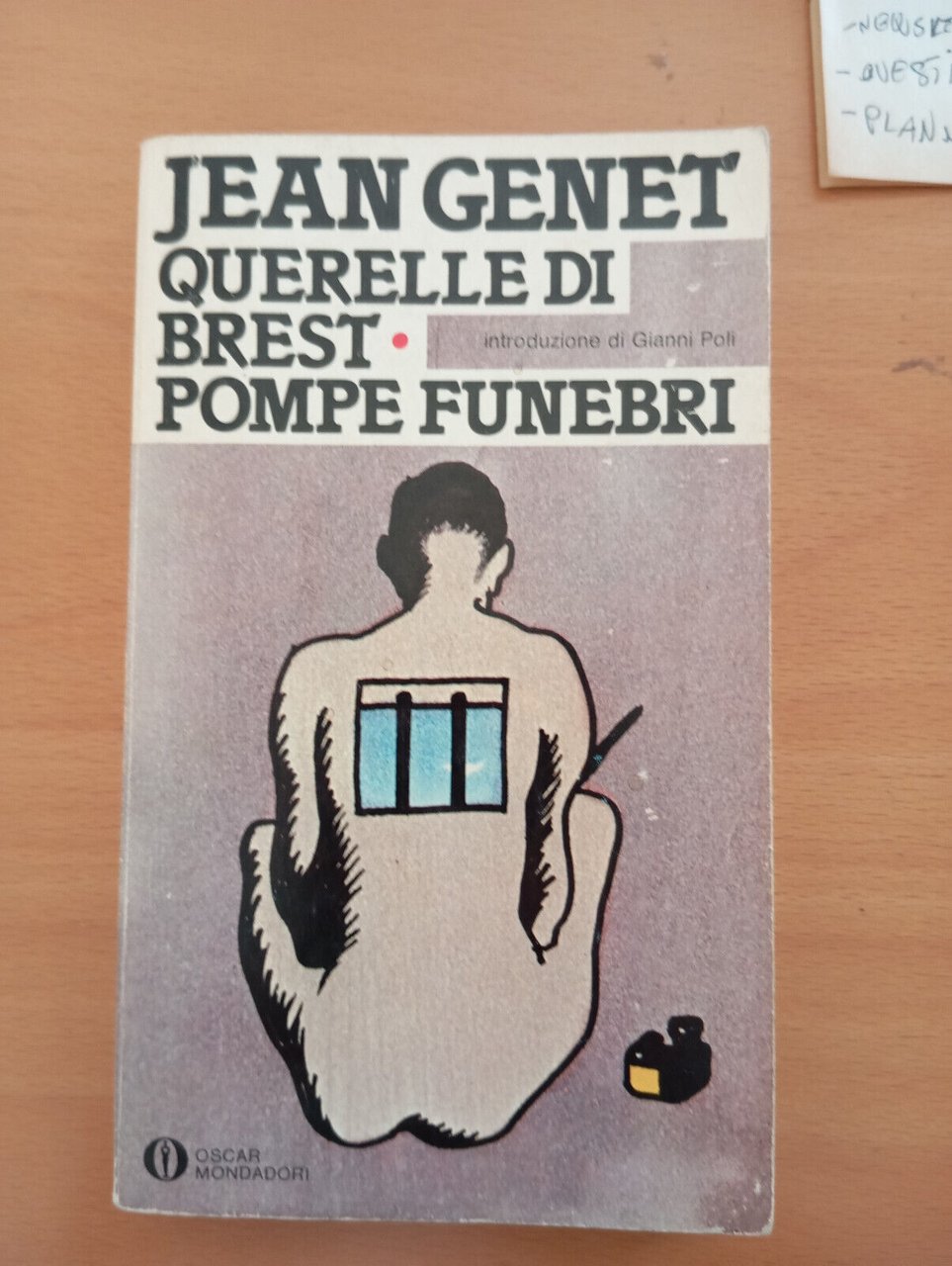 Querelle di Brest - Pompe funebri, Jean Genet, Oscar ondadori, …