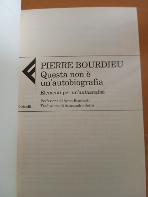 Questa non è un'autobiografia, Pierre Bourdieu, Feltrinelli, 2004, sottolineato | Immagine Gallery 5