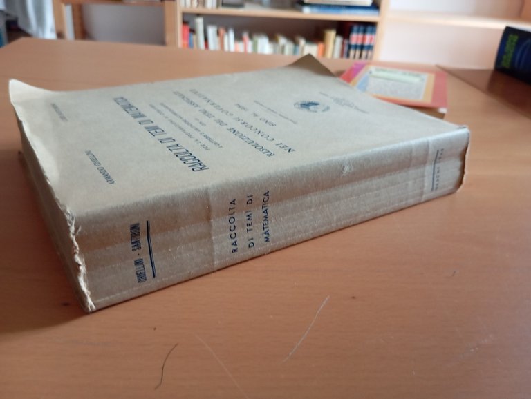 Raccolta di temi di matematica, Chiellini - Santoboni, 1955