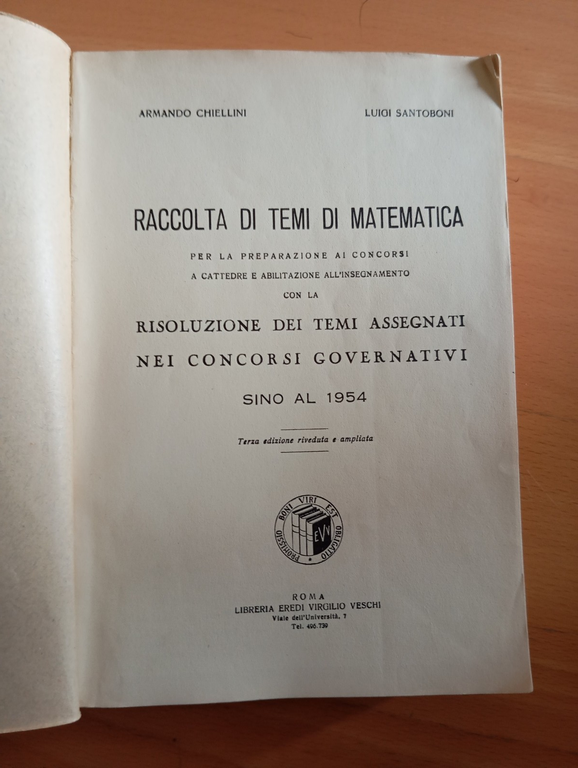 Raccolta di temi di matematica, Chiellini - Santoboni, 1955