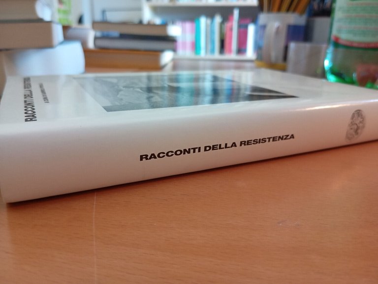 Racconti della Resistenza, A cura di Gabriele Pedull, Einaudi, 2005