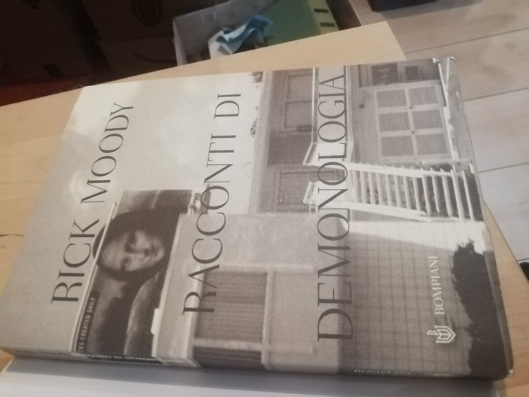 Racconti di demonologia, Rick Moody, Bompiani, 2003