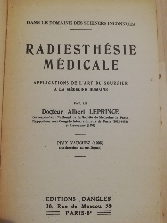 Radiesthesie medicale, Albert Leprince, Dangles, 1935