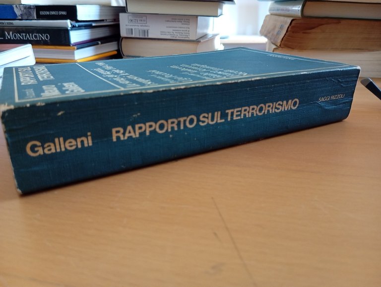 Rapporto sul terrorismo. Le stragi, gli agguati, Mauro Galleni, Rizzoli, … | Immagine Gallery 6