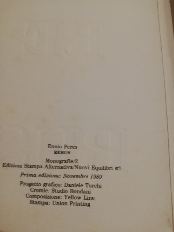 Rebus, Ennio Peres, 1989, Stampa alternativa, con carte rebus | Immagine Gallery 9