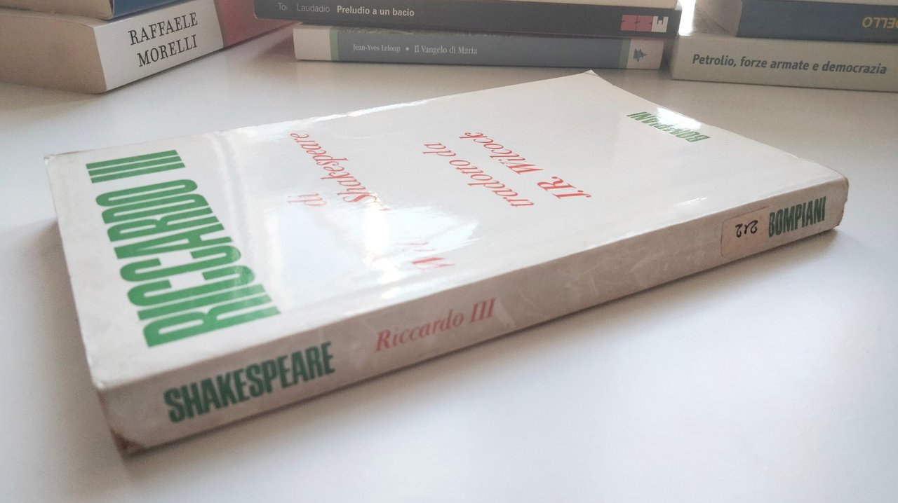 Riccardo III. W. Shakespeare, Tradotto da J. r. Wilcock, Bompiani, …