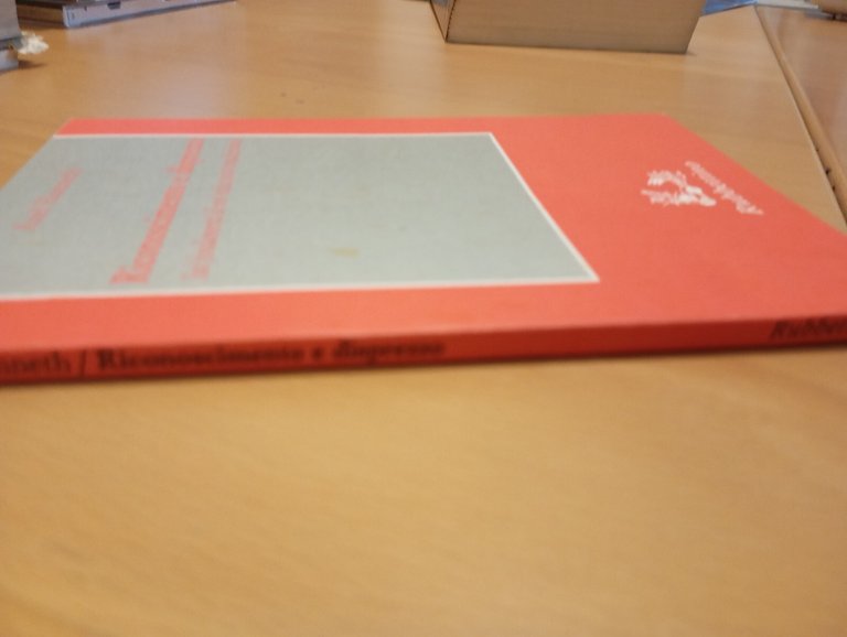 Riconoscimento e disprezzo, Axel Honneth, Rubettino, 1993 | Immagine Gallery 3