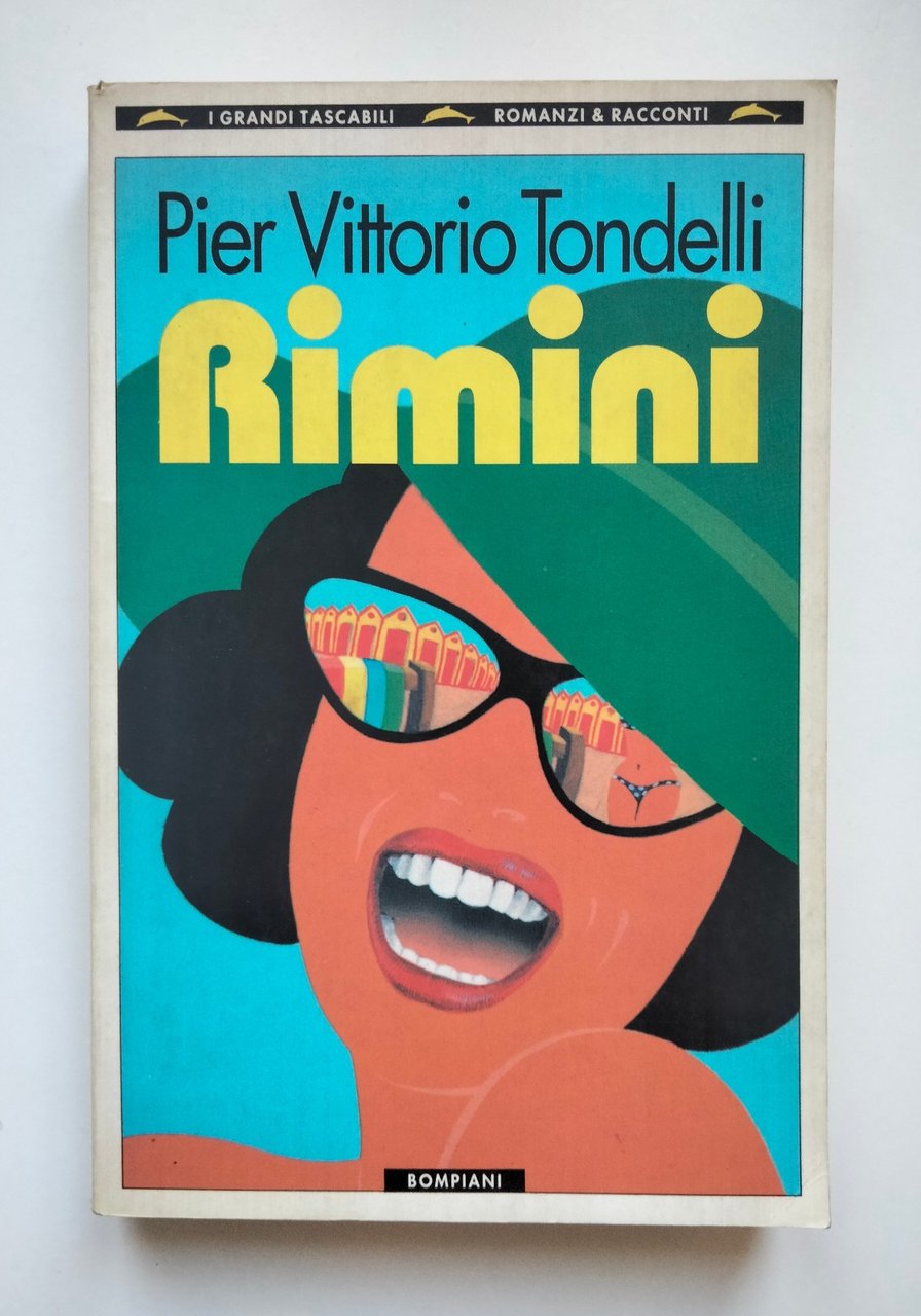 Rimini, Pier Vittorio Tondelli, Bompiani, 1994
