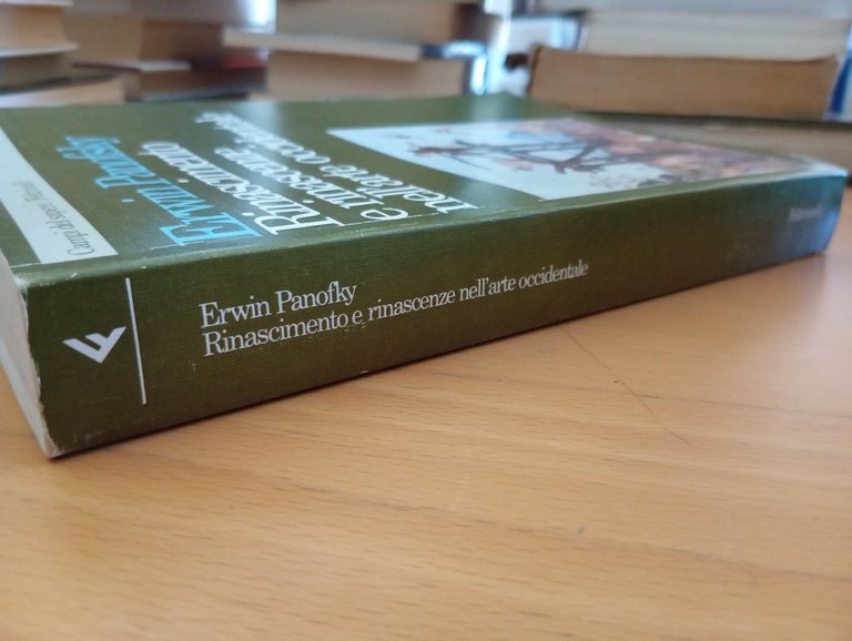 Rinascimento e rinascenze nell'arte occidentale Erwin Panofsky, Feltrinelli 1991 | Immagine Gallery 2