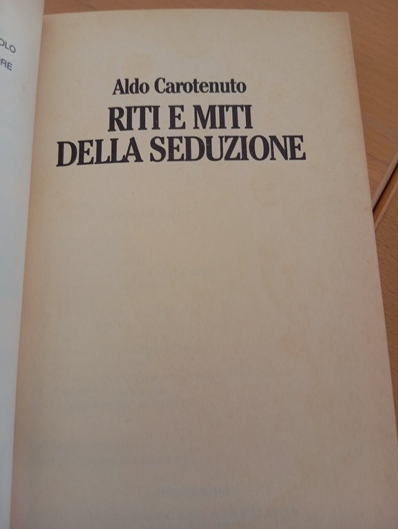 Riti e miti della seduzione, Aldo Carotenuto, Bompiani, 1998