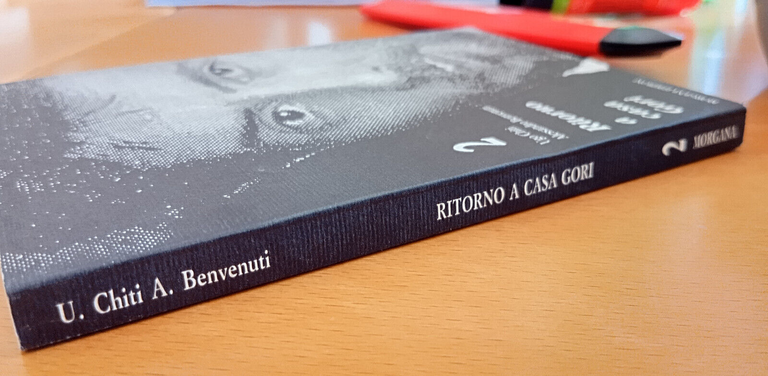 Ritorno a casa Gori, Ugo Chiti - Alessandro Benvenuti, Morgana …
