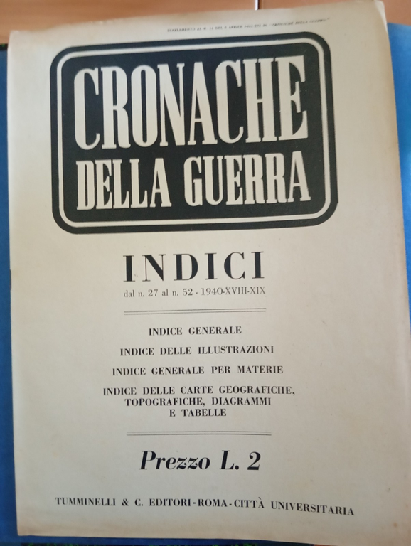 Rivista Cronache della Guerra, anno I-II completi 63 numeri rilegati, … | Immagine Gallery 13
