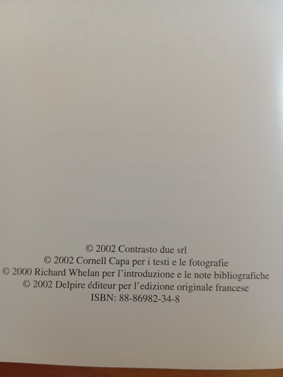 Robert Capa, Leggermente fuori fuoco, Contrasto, 2002 | Immagine Gallery 6