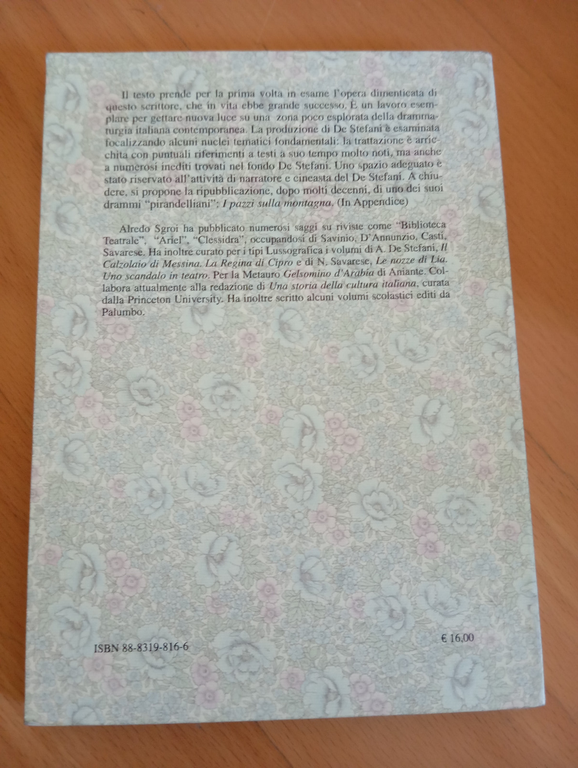 Rose Lubriche e telefoni pallidi, A. De Stefani, Alfredo Sgroi, …