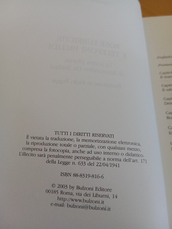 Rose Lubriche e telefoni pallidi, A. De Stefani, Alfredo Sgroi, …