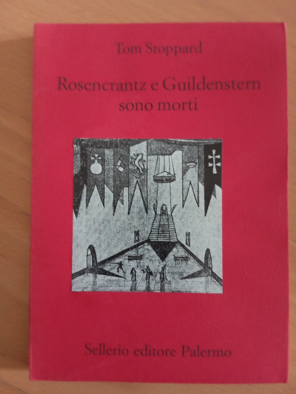 Rosencrantz e Guildenstern sono morti, Tom Stoppard, Sellerio, 1998