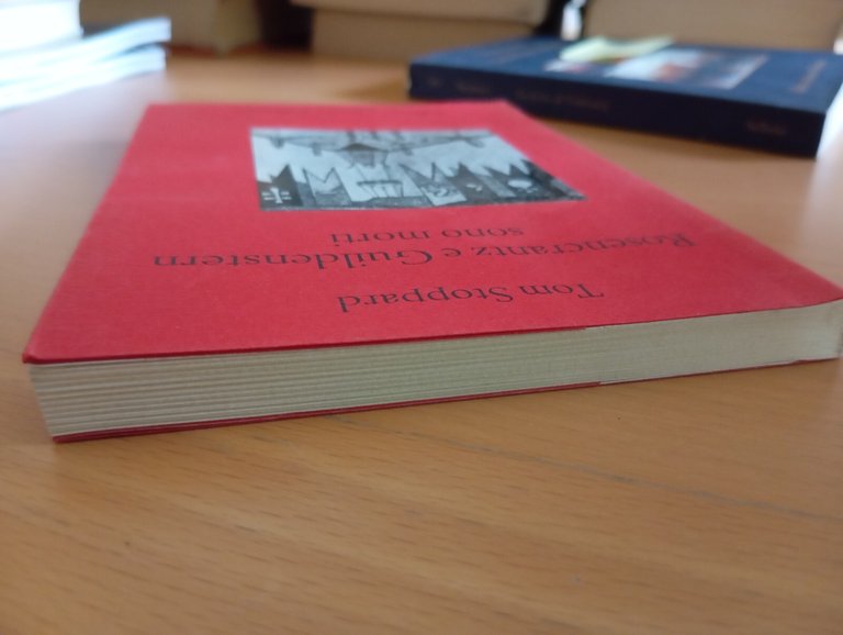 Rosencrantz e Guildenstern sono morti, Tom Stoppard, Sellerio, 1998