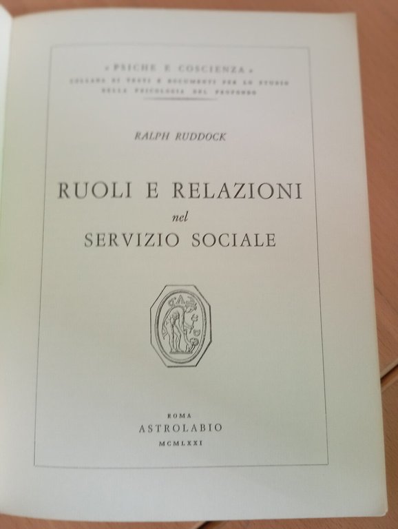 Ruoli e relazioni nel servizio sociale, Ralph Ruddock, Astrolabio, 1971