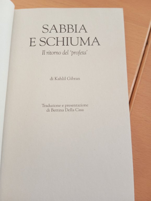 Sabbia e schiuma, kahlil Gibran, Demetra, 1994